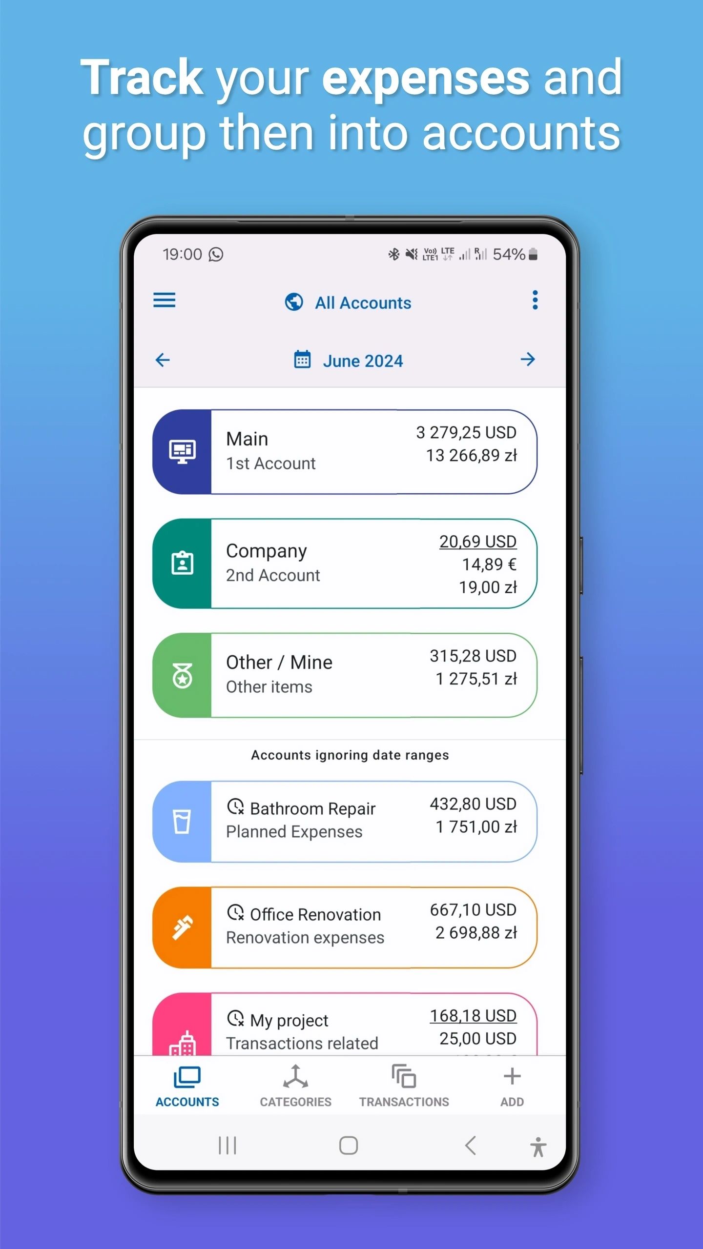 Track expenses and group them into accounts